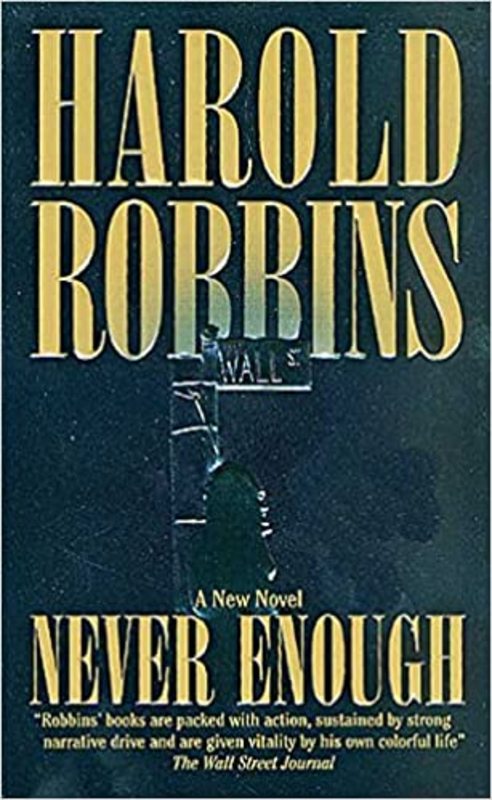 Book cover for "Never Enough" by Harold Robbins