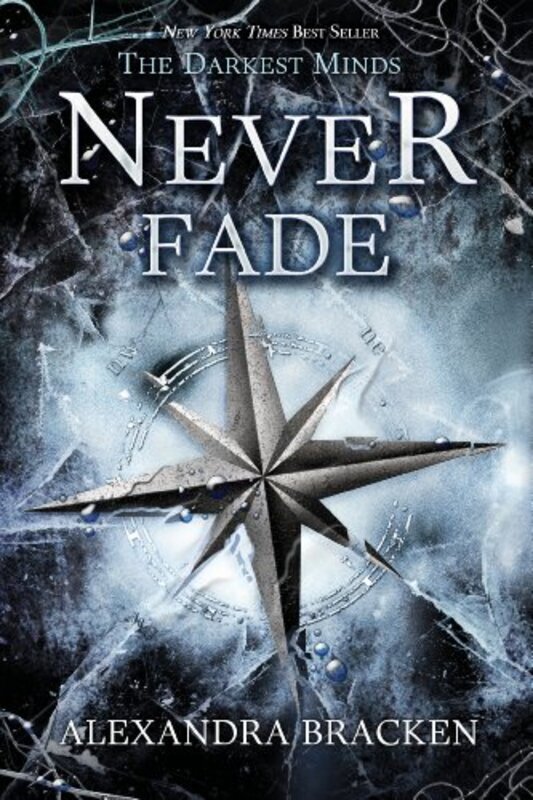 Book cover for "Never Fade" by Alexandra Bracken