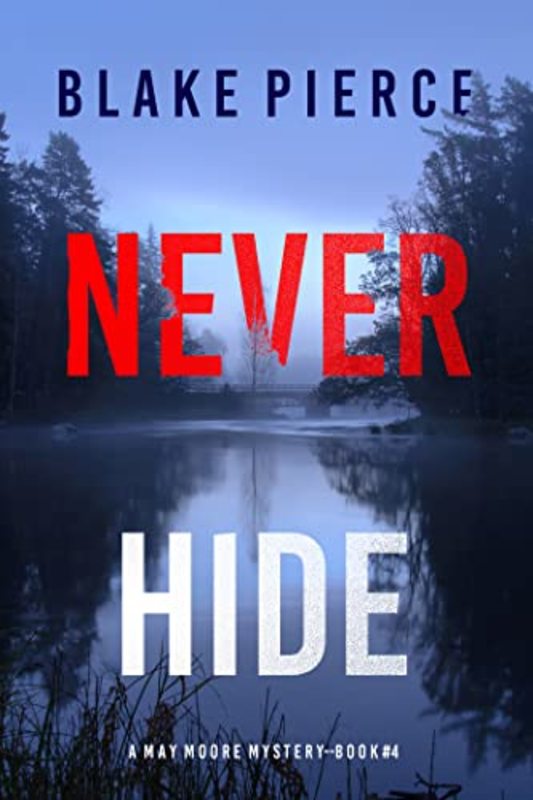 Book cover for "Never Hide" by Stella Gold