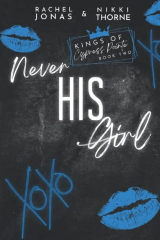 Book cover for "Never His Girl" by Rachel Jonas