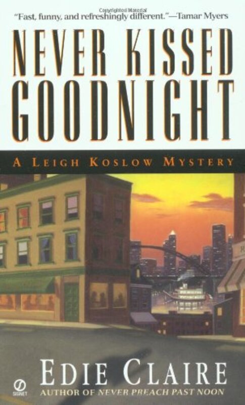 Book cover for "Never Kissed Goodnight" by Edie Claire