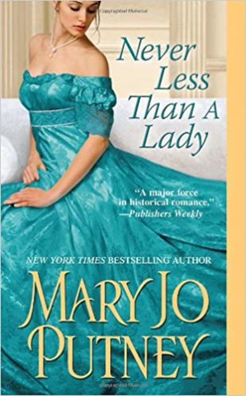 Book cover for "Never Less Than a Lady" by Mary Jo Putney