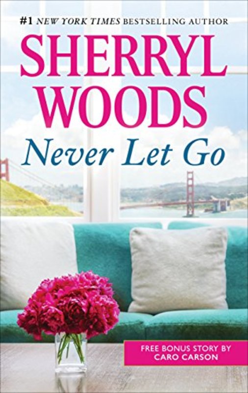 Book cover for "Never Let Go" by Sherryl Woods