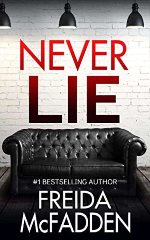 Book cover for "Never Lie" by Freida McFadden