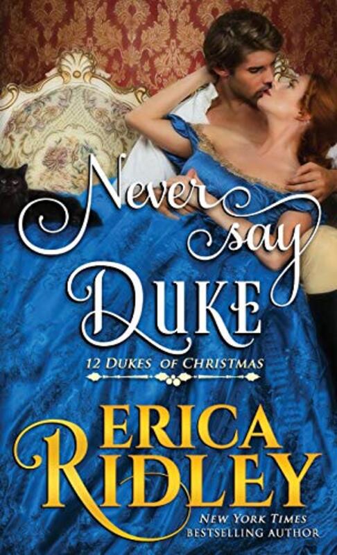 Book cover for "Never Say Duke" by Erica Ridley