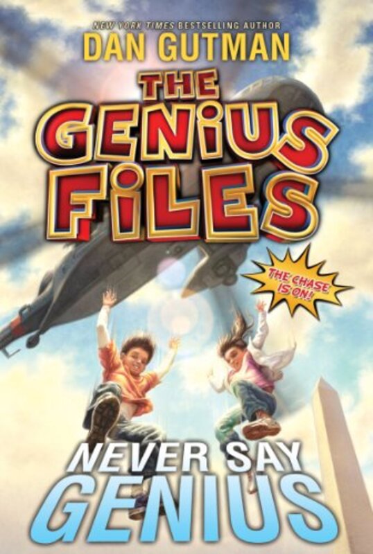 Book cover for "Never Say Genius" by Dan Gutman