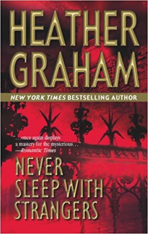 Book cover for "Never Sleep with Strangers" by Heather Graham