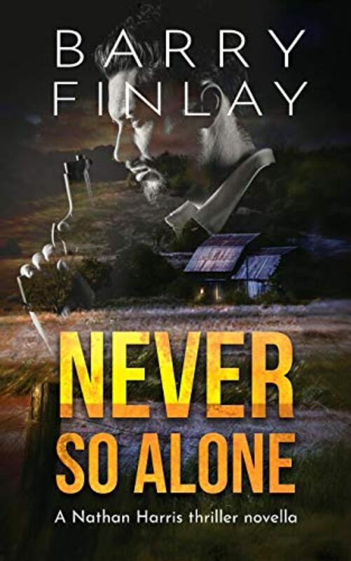 Book cover for "Never So Alone" by Barry Finlay