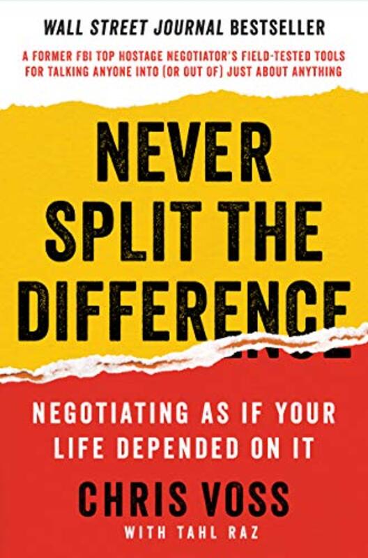 Book cover for "Never Split the Difference" by Chris Voss