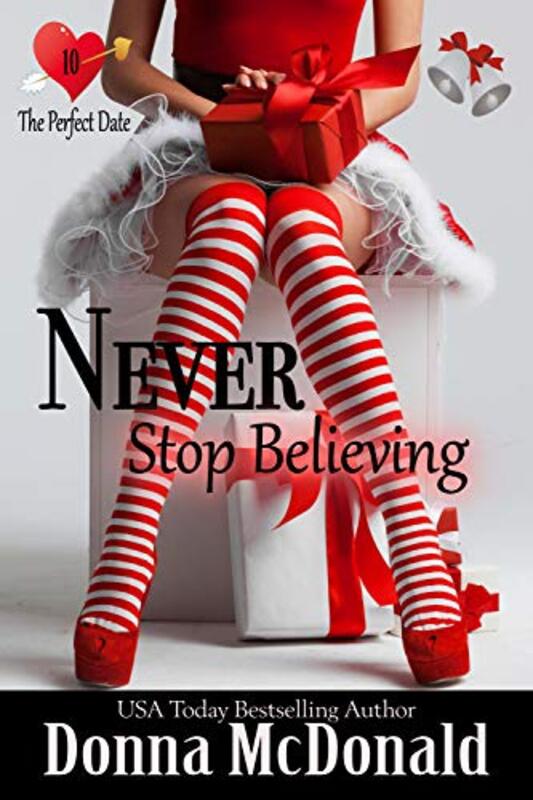 Book cover for "Never Stop Believing" by Donna McDonald