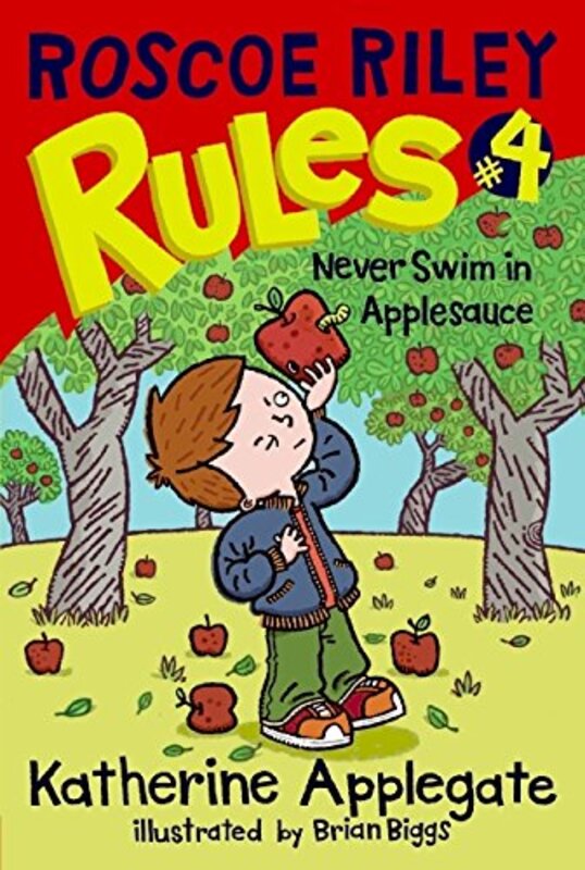 Book cover for "Never Swim in Applesauce" by Katherine KA Applegate