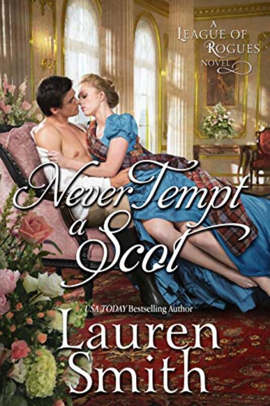 Book cover for "Never Tempt a Scot" by Lauren Smith