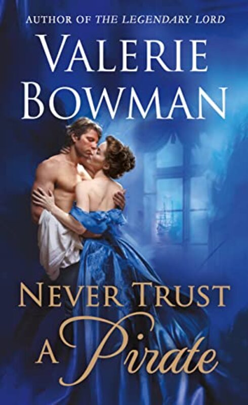 Book cover for "Never Trust a Pirate" by Valerie Bowman