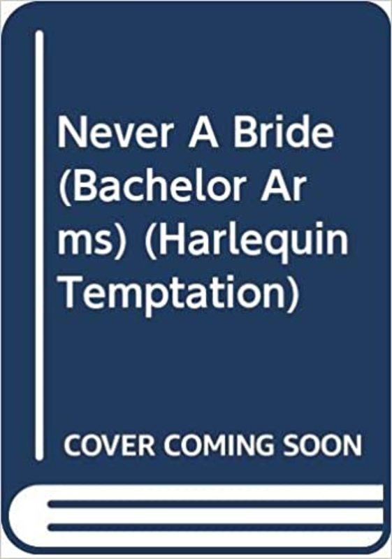 Book cover for "Never a Bride" by JoAnn Ross