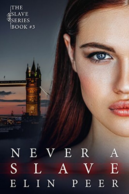 Book cover for "Never a Slave" by Elin Peer