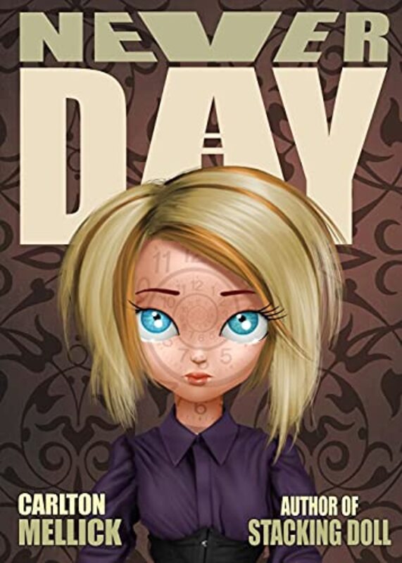 Book cover for "Neverday" by Carlton Mellick III