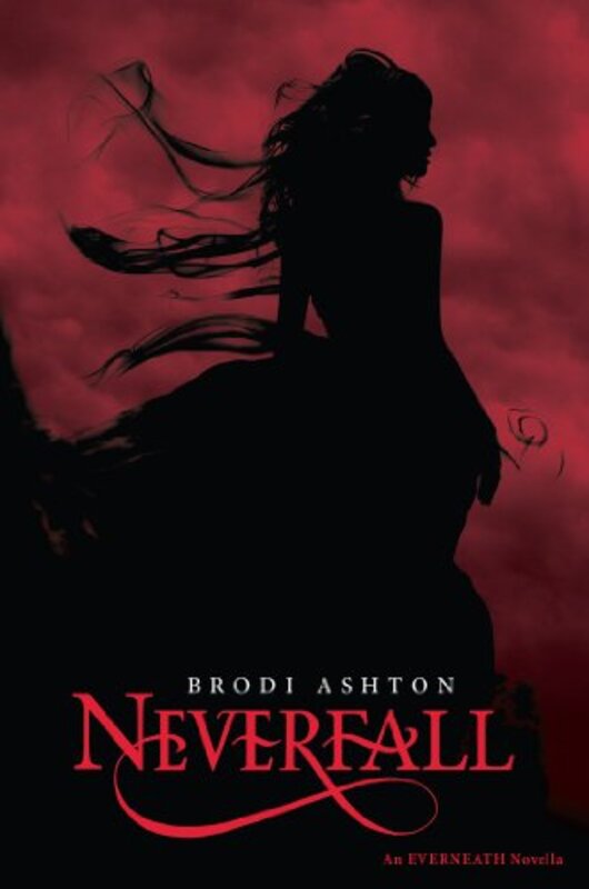 Book cover for "Neverfall" by Brodi Ashton
