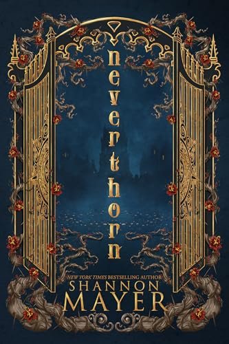 Book cover for "Neverthorn" by Shannon Mayer