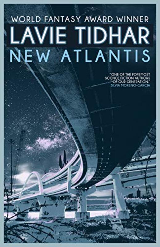 Book cover for "New Atlantis" by Lavie Tidhar