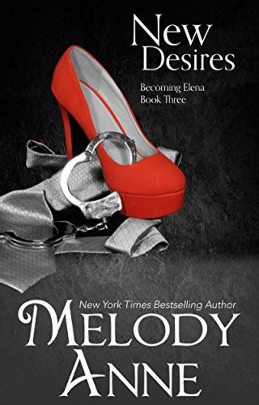 Book cover for "New Desires" by Melody Anne