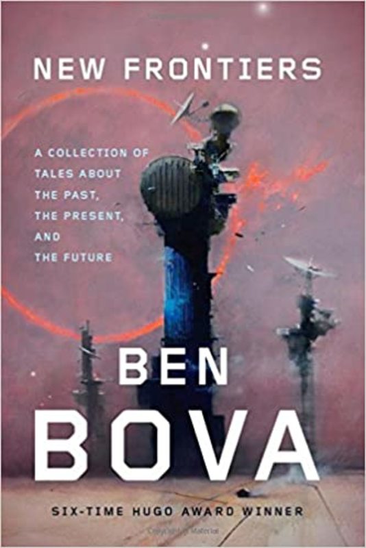 Book cover for "New Frontiers" by Ben Bova