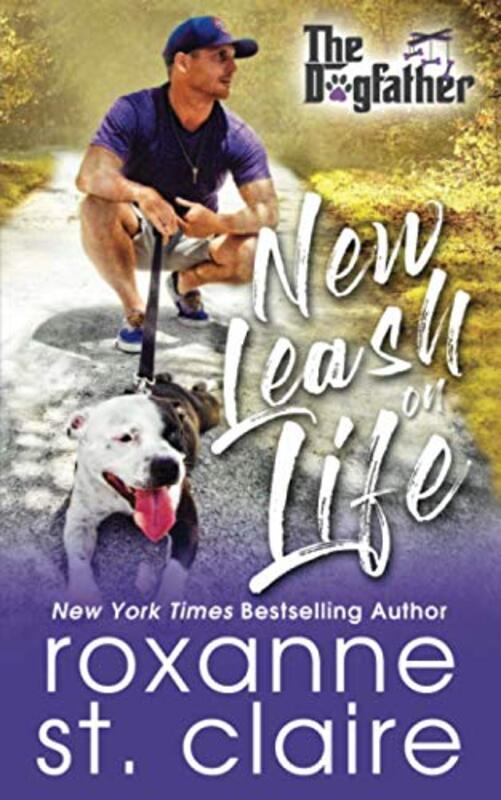 Book cover for "New Leash on Life" by Roxanne St Claire