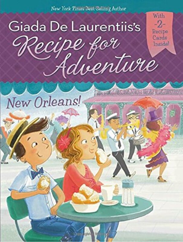 Book cover for "New Orleans!" by Giada De Laurentiis