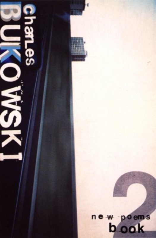 Book cover for "New Poems Book Two" by Charles Bukowski