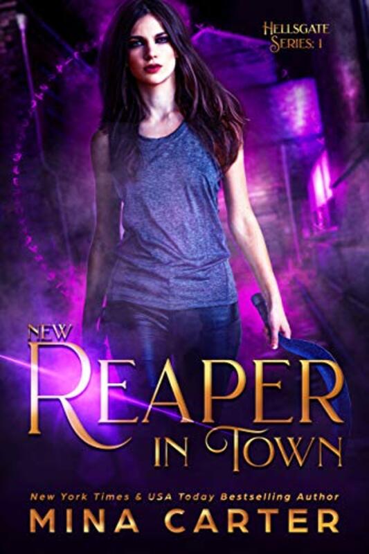 Book cover for "New Reaper in Town" by Mina Carter