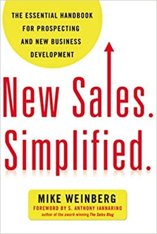 Book cover for "New Sales. Simplified." by Mike Weinberg