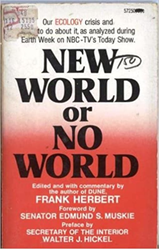 Book cover for "New World Or No World" by Frank Herbert