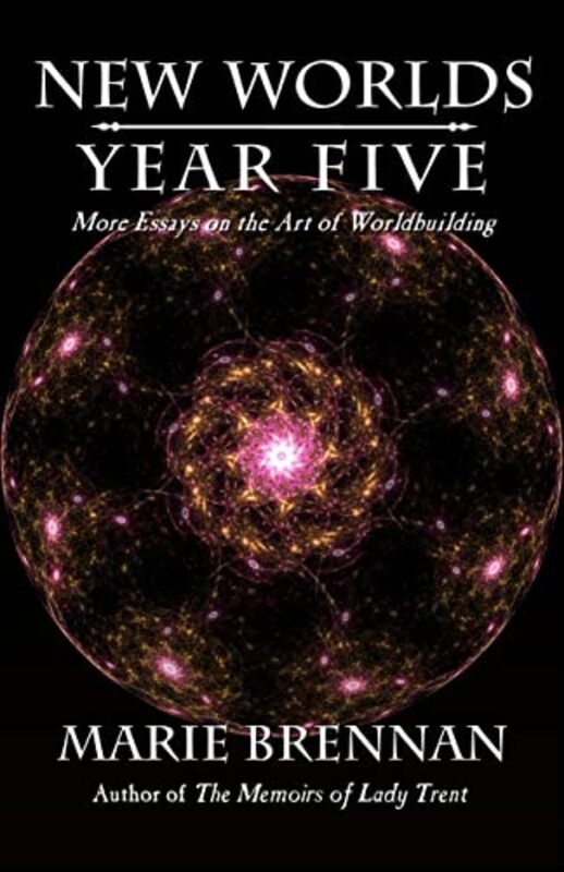 Book cover for "New Worlds, Year Five" by Marie Brennan