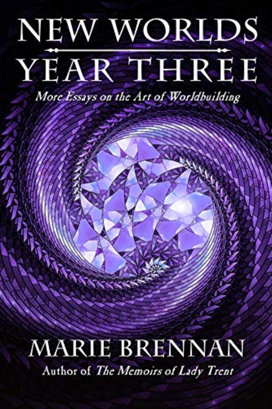 Book cover for "New Worlds, Year Three" by Marie Brennan