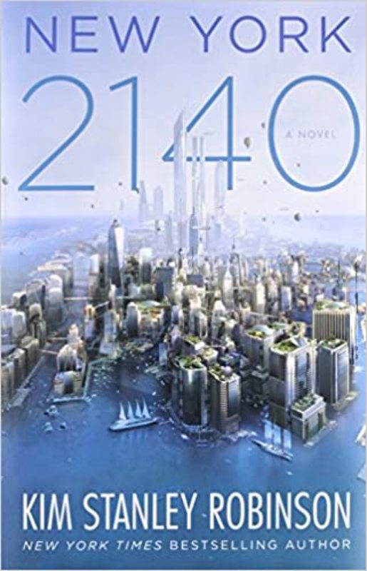 Book cover for "New York 2140" by Kim Stanley Robinson