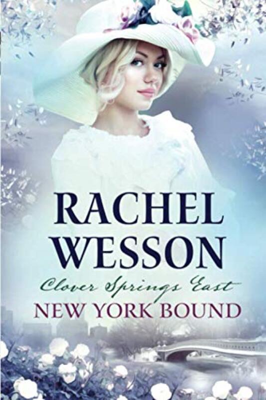 Book cover for "New York Bound" by Rachel Wesson