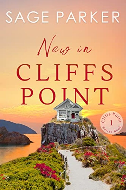 Book cover for "New in Cliffs Point 1" by Sage Parker
