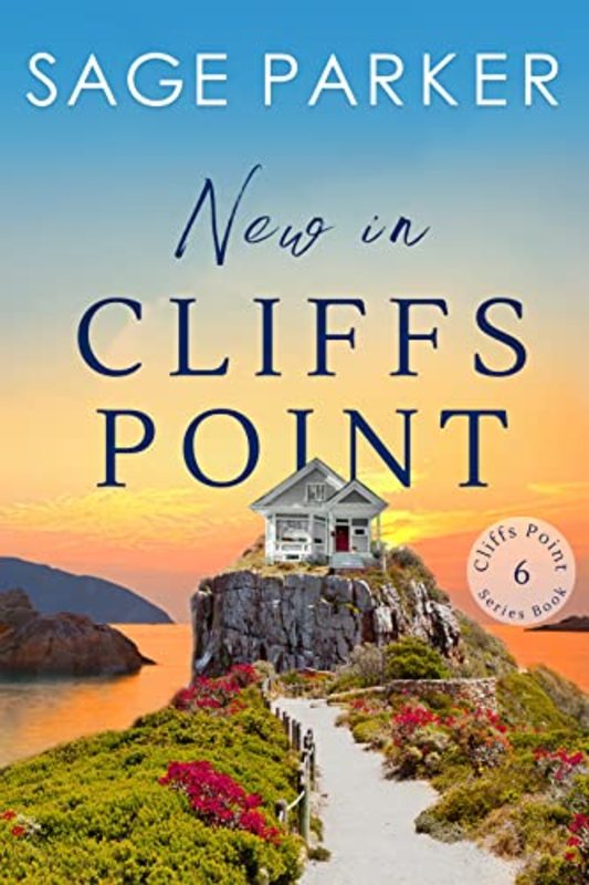 Book cover for "New in Cliffs Point 6" by Sage Parker