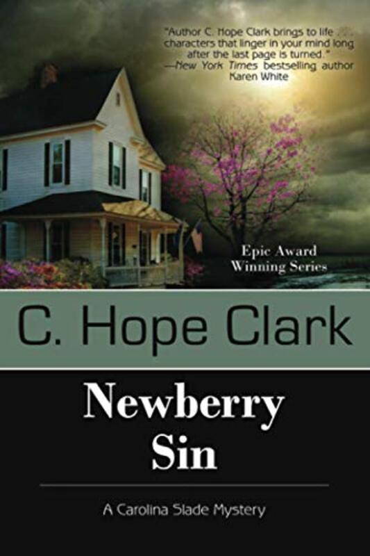 Book cover for "Newberry Sin" by C Hope Clark