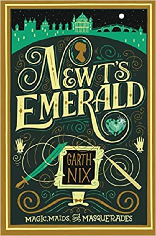 Book cover for "Newt's Emerald" by Garth Nix