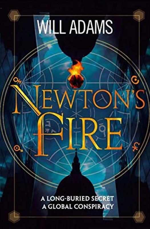 Book cover for "Newton's Fire" by Will Adams