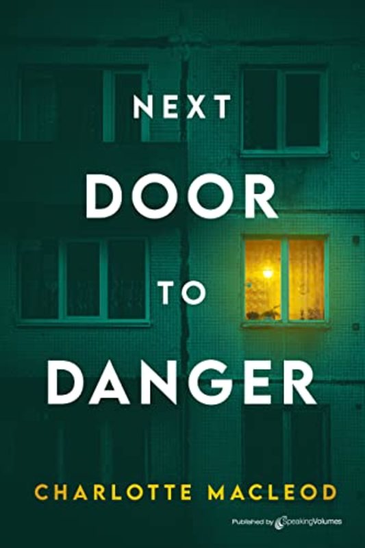 Book cover for "Next Door to Danger" by Charlotte MacLeod
