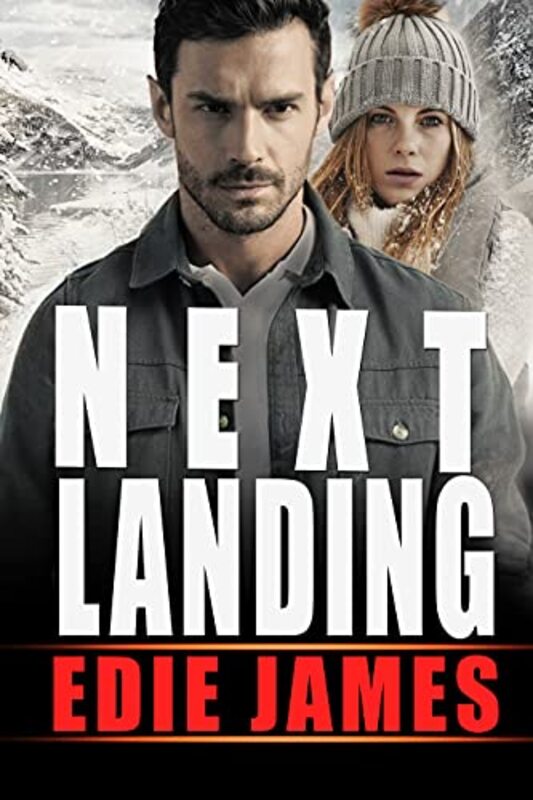Book cover for "Next Landing" by Edie James