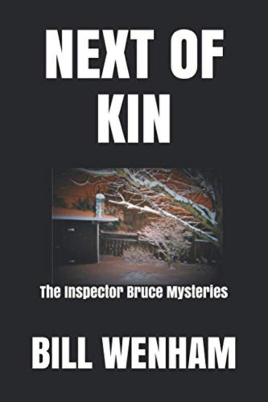 Book cover for "Next Of Kin" by Bill Wenham