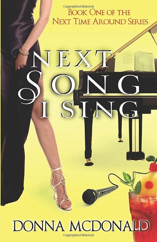 Book cover for "Next Song I Sing" by Donna McDonald