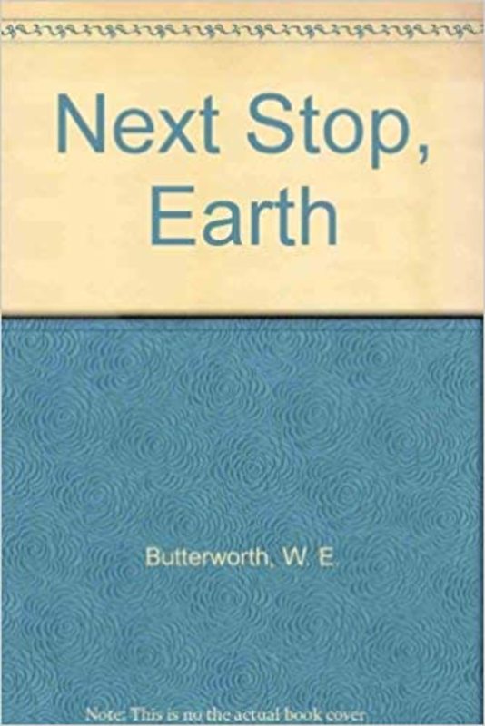 Book cover for "Next Stop, Earth" by W.E.B. Griffin
