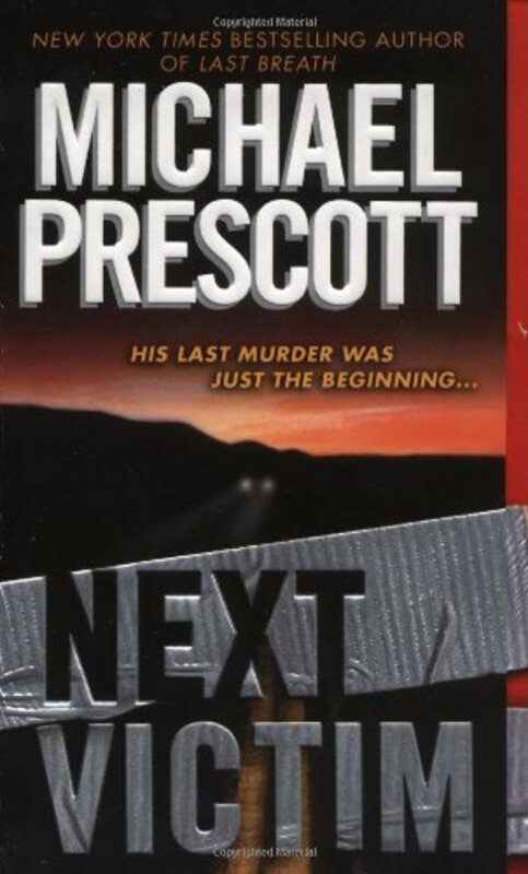 Book cover for "Next Victim" by Michael Prescott