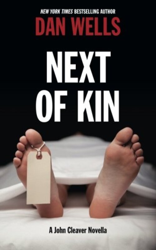 Book cover for "Next of Kin" by Dan Wells