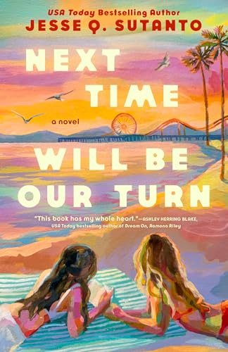 Book cover for "Next Time Will Be Our Turn" by Jesse Q Sutanto