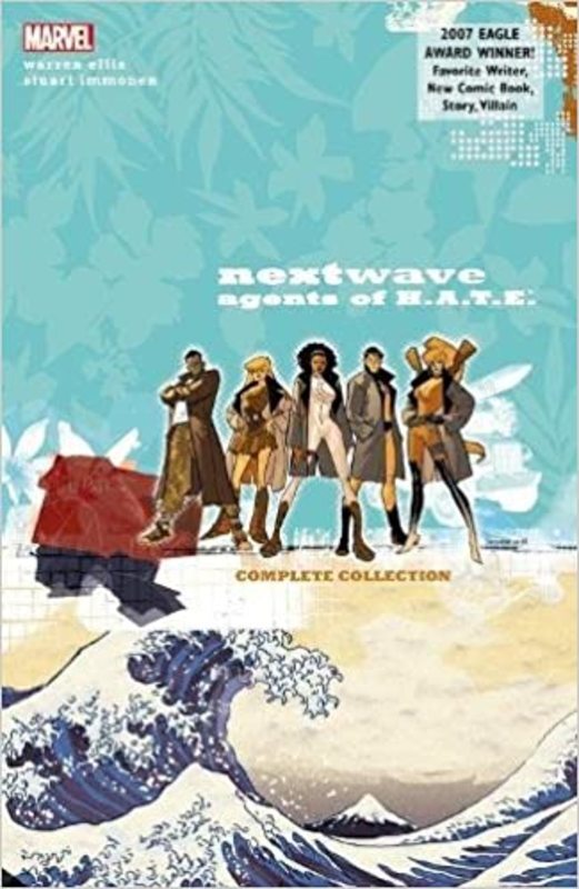 Book cover for "Nextwave: Agents of H.A.T.E." by Stuart Immonen
