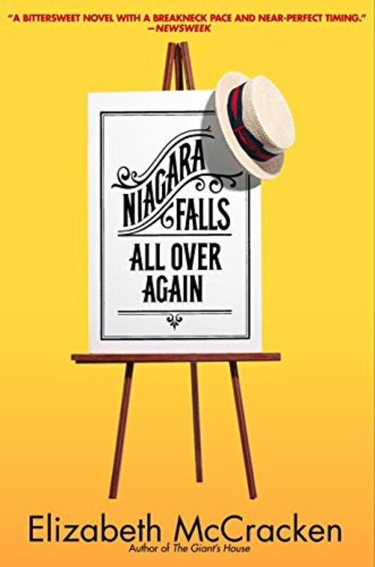 Book cover for "Niagara Falls All Over Again" by Elizabeth McCracken